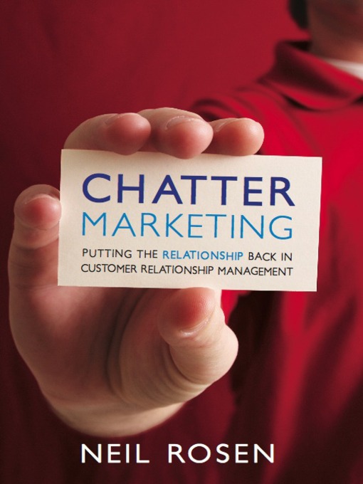 Title details for Chatter Marketing by Neil Rosen - Wait list